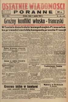 Ostatnie Wiadomości Poranne. 1938, nr 188