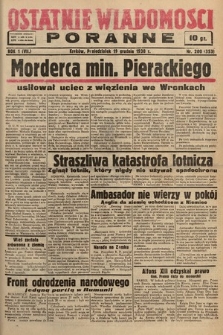 Ostatnie Wiadomości Poranne. 1938, nr 200