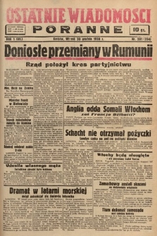 Ostatnie Wiadomości Poranne. 1938, nr 201