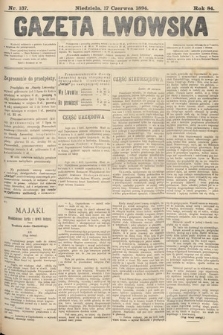 Gazeta Lwowska. 1894, nr 137
