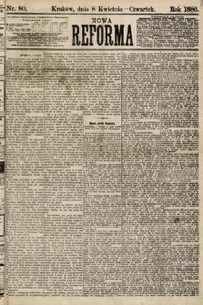 Nowa Reforma. 1886, nr 80