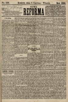 Nowa Reforma. 1886, nr 129