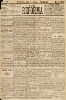 Nowa Reforma. 1886, nr 149
