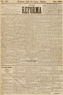 Nowa Reforma. 1886, nr 165