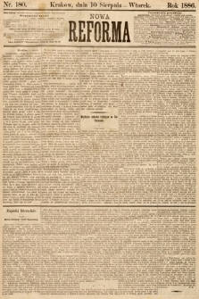 Nowa Reforma. 1886, nr 180