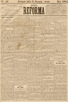 Nowa Reforma. 1886, nr 181