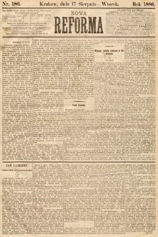 Nowa Reforma. 1886, nr 186