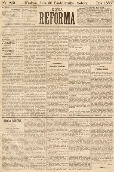 Nowa Reforma. 1886, nr 249