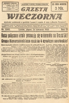 Gazeta Wieczorna. 1920, nr 5392