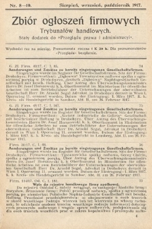 Zbiór ogłoszeń firmowych trybunałów handlowych : stały dodatek do „Przeglądu Prawa i Administracyi”. 1917, nr 8-10