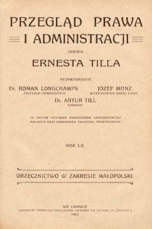 Przegląd Prawa i Administracji imienia Ernesta Tilla : orzecznictwo w zakresie Małopolski. 1927