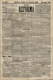 Nowa Reforma. 1889, nr 187