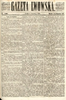 Gazeta Lwowska. 1867, nr 130