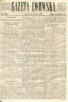Gazeta Lwowska. 1867, nr 140