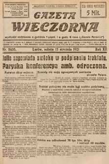 Gazeta Wieczorna. 1921, nr 5635