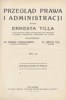 Przegląd Prawa i Administracji imienia Ernesta Tilla : orzecznictwo. 1935