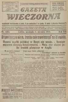 Gazeta Wieczorna. 1922, nr 6214