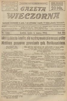 Gazeta Wieczorna. 1922, nr 6312