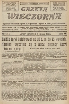 Gazeta Wieczorna. 1922, nr 6314