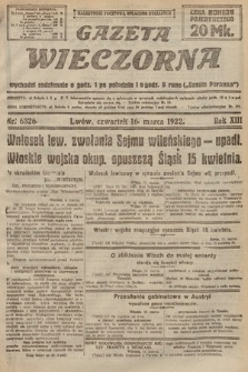 Gazeta Wieczorna. 1922, nr 6326