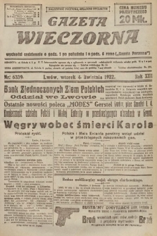 Gazeta Wieczorna. 1922, nr 6339