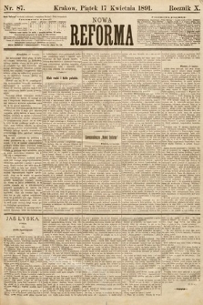 Nowa Reforma. 1891, nr 87