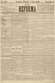 Nowa Reforma. 1891, nr 102