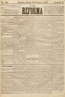 Nowa Reforma. 1891, nr 141