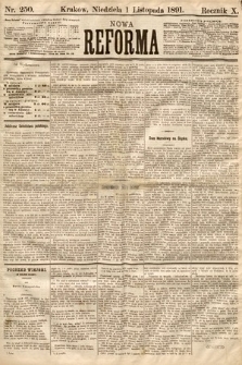 Nowa Reforma. 1891, nr 250