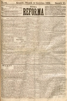 Nowa Reforma. 1892, nr 84
