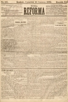 Nowa Reforma. 1892, nr 137