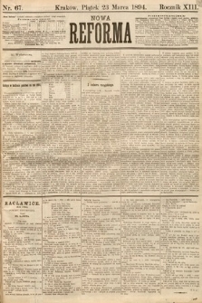 Nowa Reforma. 1894, nr 67