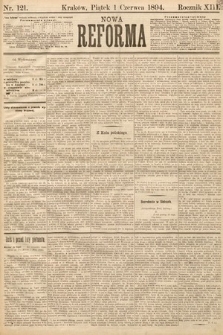Nowa Reforma. 1894, nr 121
