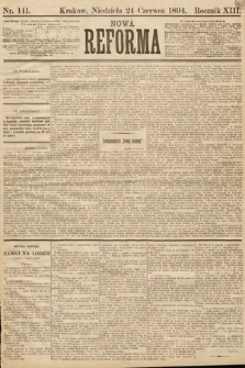 Nowa Reforma. 1894, nr 141