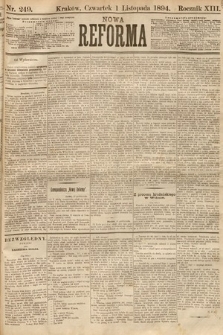 Nowa Reforma. 1894, nr 249