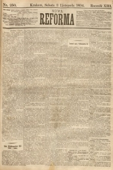 Nowa Reforma. 1894, nr 250