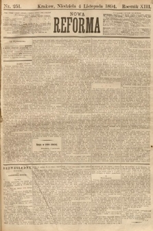 Nowa Reforma. 1894, nr 251