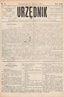 Urzędnik : czasopismo poświęcone sprawom urzędników wszelkich zawodów. 1879, nr 4