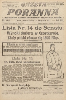 Gazeta Poranna : ilustrowany dziennik informacyjny wschodnich kresów Polski. 1922, nr 6537