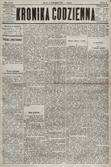 Kronika Codzienna. 1876, nr 104