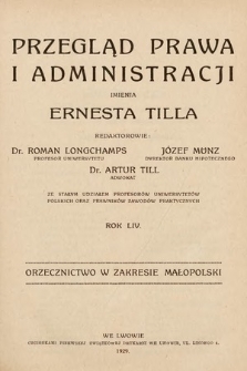 Przegląd Prawa i Administracji imienia Ernesta Tilla : orzecznictwo w zakresie Małopolski. 1929