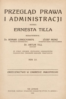 Przegląd Prawa i Administracji imienia Ernesta Tilla : orzecznictwo w zakresie Małopolski. 1930