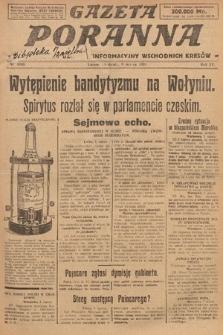 Gazeta Poranna : ilustrowany dziennik informacyjny wschodnich kresów. 1924, nr 6999
