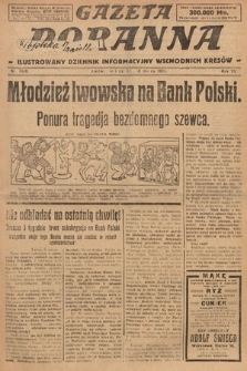 Gazeta Poranna : ilustrowany dziennik informacyjny wschodnich kresów. 1924, nr 7000