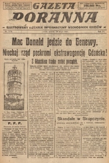 Gazeta Poranna : ilustrowany dziennik informacyjny wschodnich kresów. 1924, nr 7079