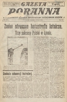 Gazeta Poranna : ilustrowany dziennik informacyjny wschodnich kresów. 1924, nr 7115