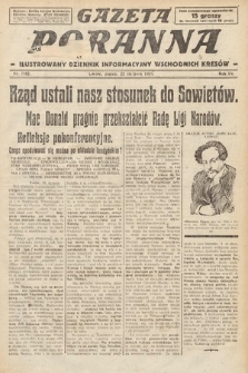 Gazeta Poranna : ilustrowany dziennik informacyjny wschodnich kresów. 1924, nr 7162