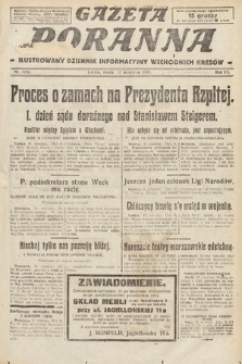 Gazeta Poranna : ilustrowany dziennik informacyjny wschodnich kresów. 1924, nr 7187