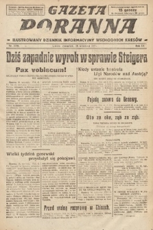 Gazeta Poranna : ilustrowany dziennik informacyjny wschodnich kresów. 1924, nr 7188