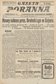 Gazeta Poranna : ilustrowany dziennik informacyjny wschodnich kresów. 1924, nr 7242